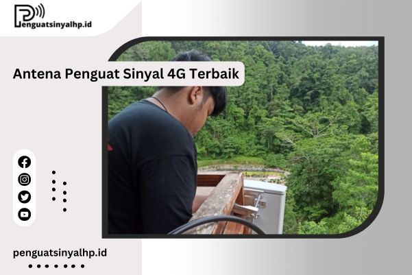 Antena Penguat Sinyal hp 4G Terbaik
