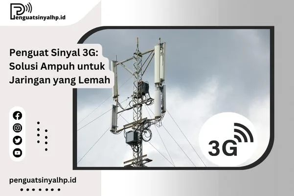 Penguat Sinyal 3G